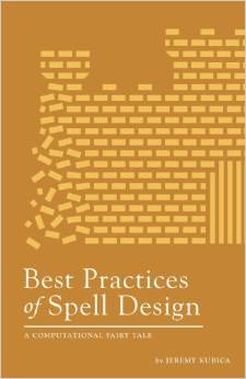 Best practices of spell design