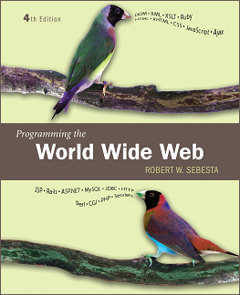 Sebesta, Programming the WWW
