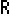 superscript R
